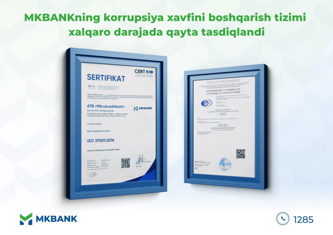 MKBANKning Korrupsiya xavfini boshqarish tizimi xalqaro darajada qayta tasdiqlandi