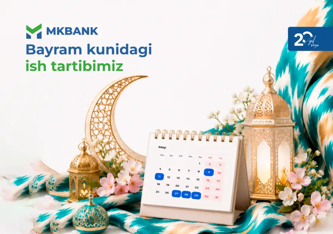 Qurbon Hayiti munosabati bilan dam olish kunlari ham MKBANK ishlaydi