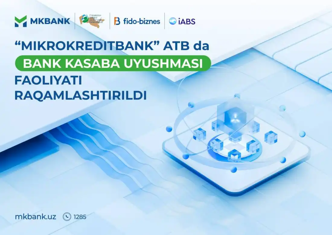 Mikrokreditbankda Kasaba uyushmasi faoliyati raqamlashtirildi