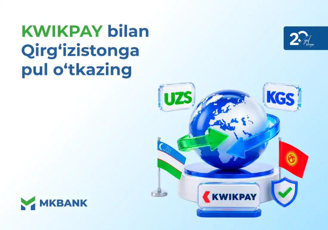 Qirg‘izistonga pul yuborish endi yanada oson!