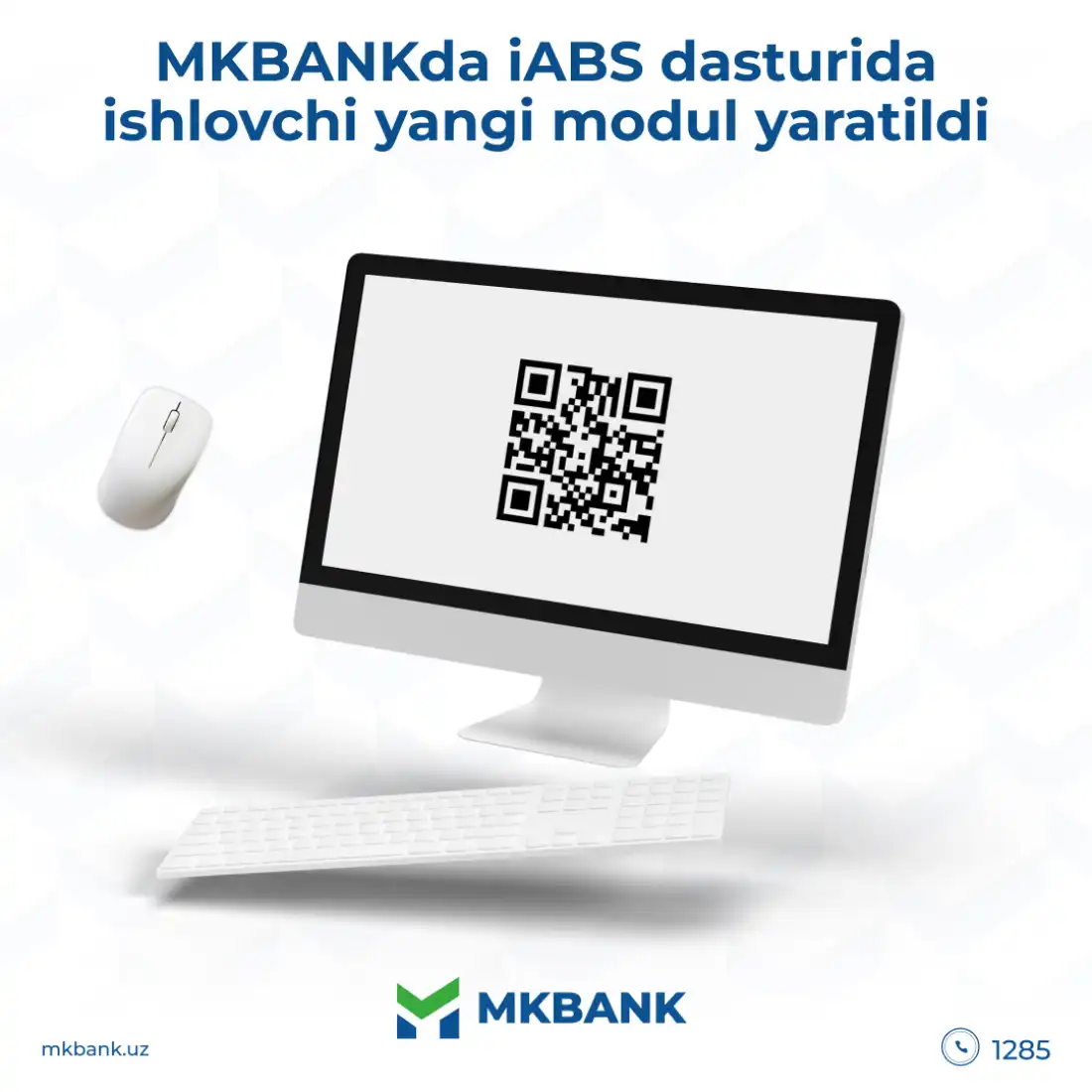 МКБАНКда iABS дастурида ишловчи янги модуль яратилди