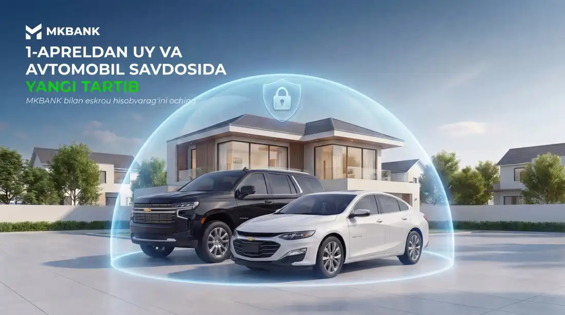 1-apreldan uy va mashina sotib olishda yangi tartib: nimalar o‘zgaradi?