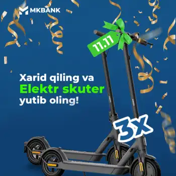 Xarid qiling va Elektr skuter yutib oling!