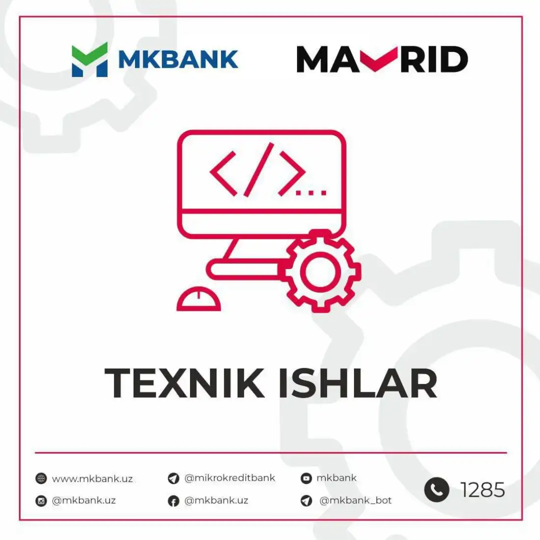 MKBANK tizimida texnik ishlar olib borilmoqda!