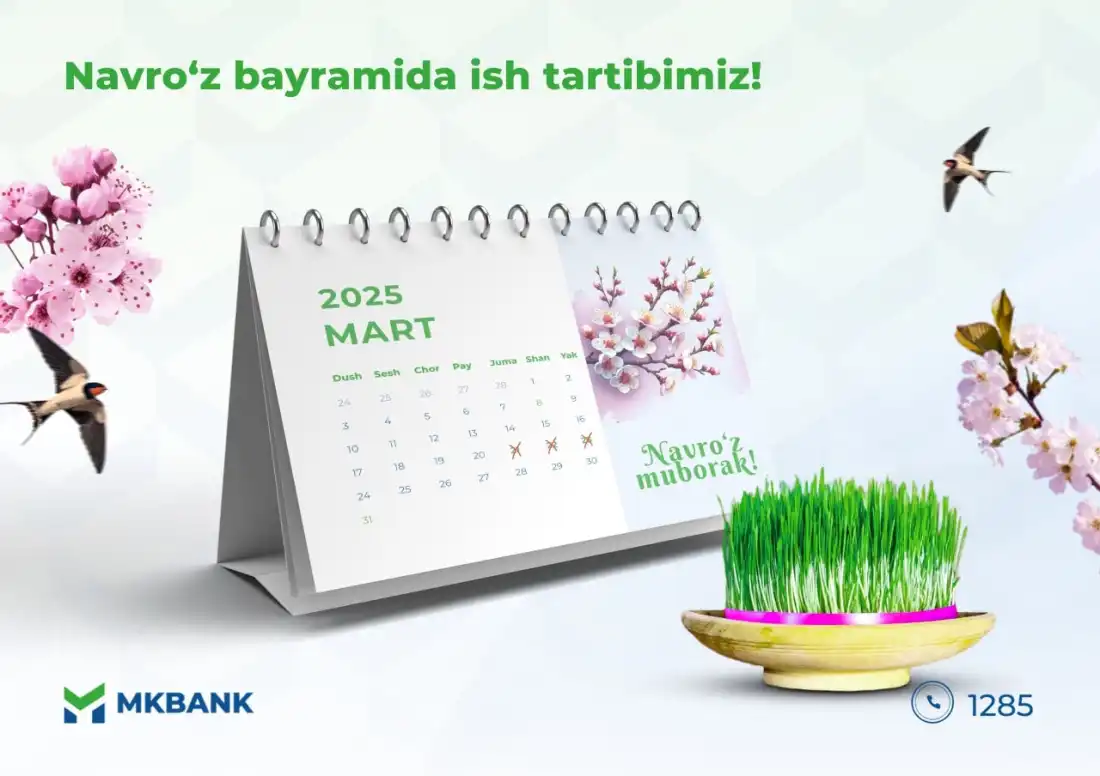 Navro‘z bayramida ish tartibimiz!