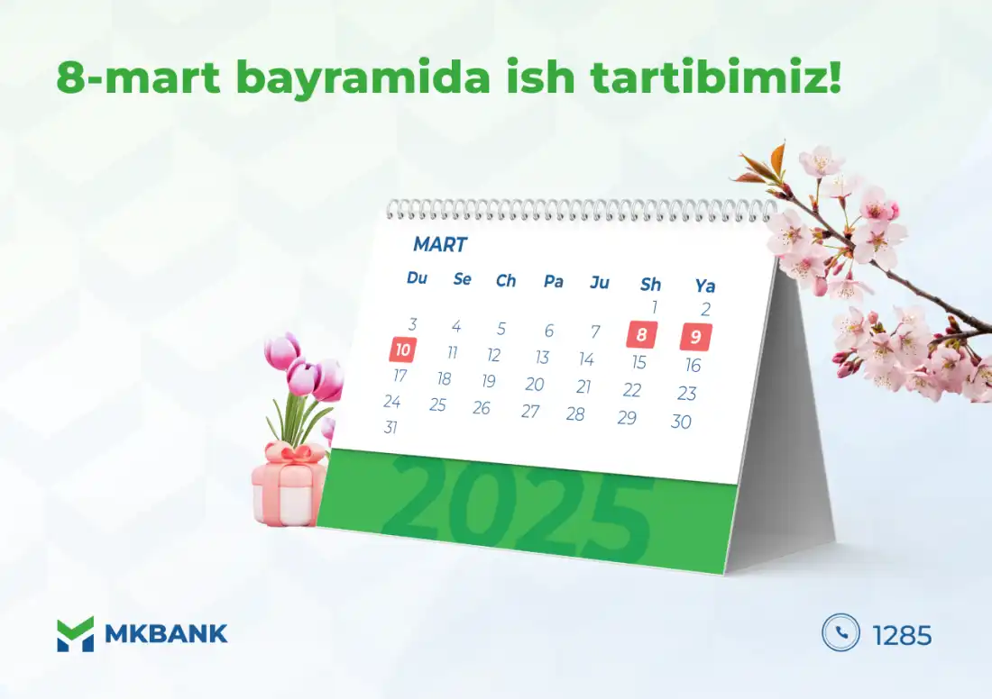 8-mart bayramida ish tartibimiz!