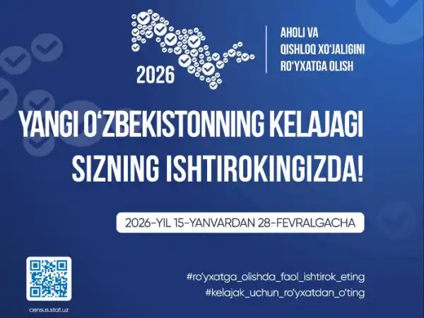 Aholi va qishloq xo‘jaligi ro‘yxatga olish start olmoqda