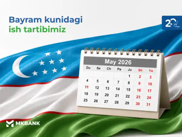 Bayram kunlaridagi MKBANKning ish tartibi
